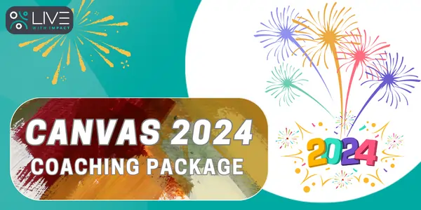 Canvas2024: Your life, Your way